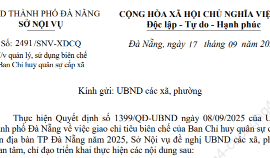 Công văn 2491/SNV-XDCQ hướng dẫn mới về biên chế Ban Chỉ huy quân sự cấp xã tại Đà Nẵng