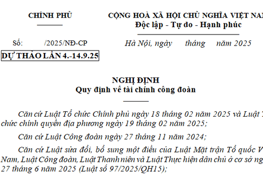 Cập nhật dự thảo Nghị định về tài chính công đoàn