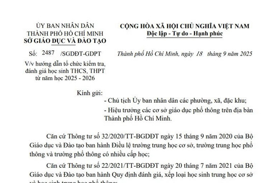 Công văn 2487: Hướng dẫn kiểm tra đánh giá học sinh THCS THPT từ năm học 2025 - 2026 tại TPHCM