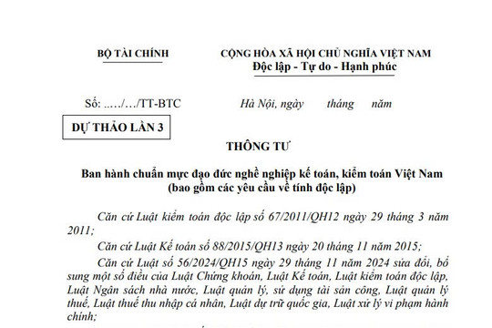 Cập nhật dự thảo Thông tư chuẩn mực đạo đức nghề nghiệp kế toán, kiểm toán Việt Nam