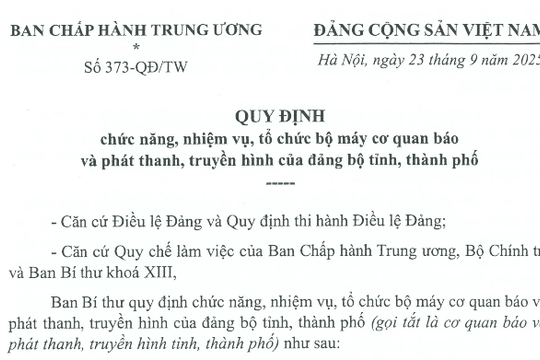 Đã có Quy định 373-QĐ/TW về tổ chức bộ máy cơ quan báo và phát thanh của đảng bộ tỉnh, thành phố