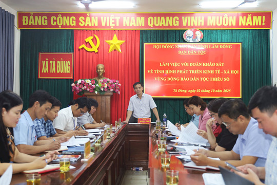Khảo sát kinh tế - xã hội vùng dân tộc thiểu số tại Tà Đùng