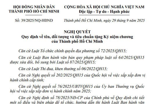 Đã có Nghị quyết 39/2025/NQ-HĐND quy định về tên, đối tượng và tiêu chuẩn tặng Kỷ niệm chương TP.HCM
