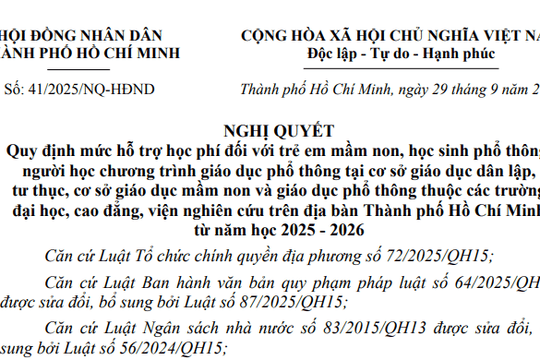 Toàn văn Nghị quyết 41/2025/NQ-HĐND về mức hỗ trợ học phí năm học 2025 - 2026 tại TPHCM