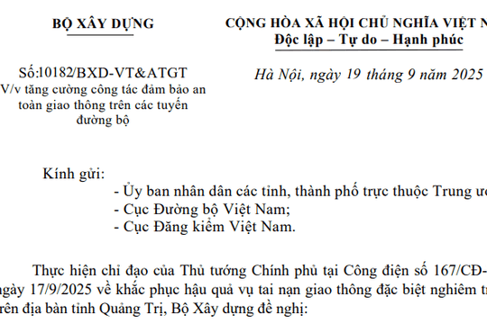 Công văn 10182: Bộ Xây dựng có chỉ đạo mới về đảm bảo an toàn giao thông trên các tuyến đường bộ