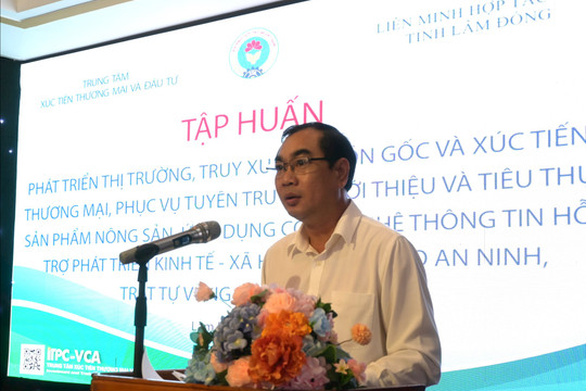 Tập huấn Phát triển thị trường và xúc tiến thương mại cho các HTX Lâm Đồng