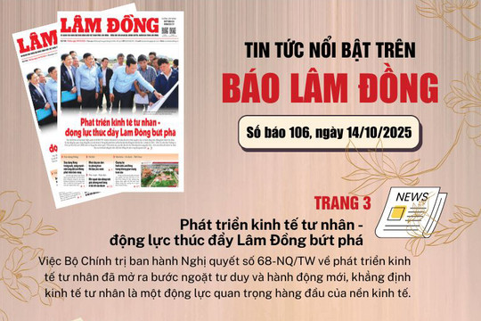 Mời độc giả đón đọc báo in Lâm Đồng hôm nay (14/10)