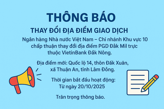 VietinBank Đắk Nông thông báo chuyển địa điểm Phòng giao dịch Đắk Mil