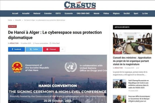 Truyền thông Algeria đánh giá dấu mốc lịch sử khẳng định vai trò của Việt Nam trong an ninh mạng toàn cầu