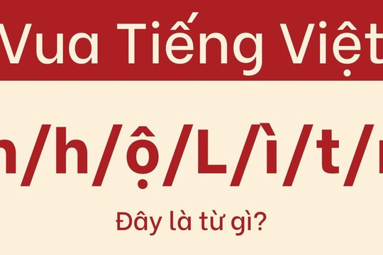 Mẹo giải câu đố tiếng Việt hóc búa với 7 chữ cái cho trước