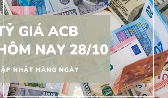 Tỷ giá ACB 28/10: Bảng Anh tăng vọt trên 100 đồng, USD hồi phục