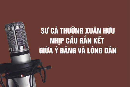 Sư cả Thường Xuân Hữu – nhịp cầu gắn kết giữa ý Đảng và lòng Dân