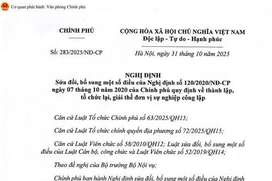 Đã có Nghị định 283/2025/NĐ-CP sửa đổi Nghị định 120/2020 về thành lập giải thể đơn vị sự nghiệp công lập từ 01/11/2025