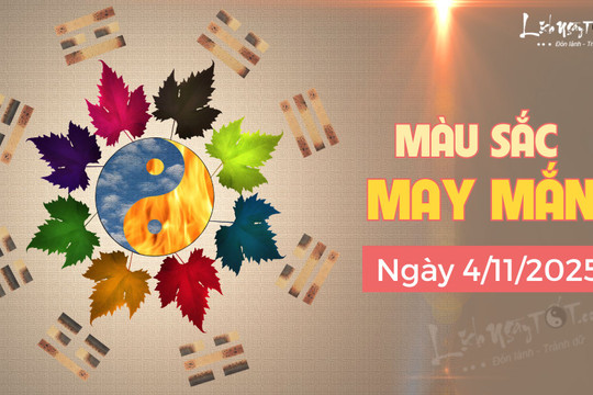 Màu sắc may mắn 4/11/2025: Gợi ý giúp ngày mới thuận lợi