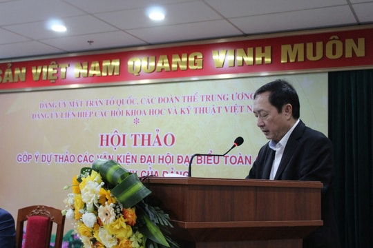 Liên hiệp các Hội Khoa học và Kỹ thuật Việt Nam góp ý Dự thảo các Văn kiện Đại hội đại biểu toàn quốc lần thứ XIV của Đảng