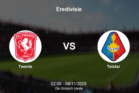 Nhận định Twente vs Telstar - Eredivisie: ưu thế sân nhà