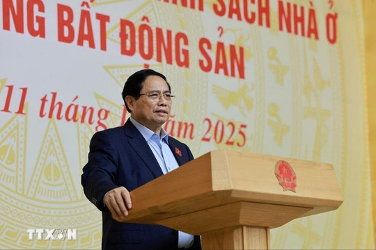 Thủ tướng: Phát triển nhà ở xã hội vì tình dân tộc, nghĩa đồng bào