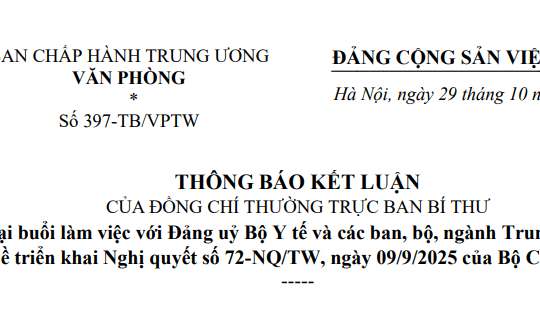 Toàn văn Thông báo 397-TB/VPTW triển khai Nghị quyết 72 về bảo vệ, chăm sóc và nâng cao sức khoẻ Nhân dân