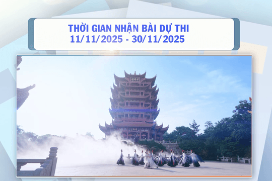 Cuộc thi 'Mối duyên với Trung Quốc' 2025 chính thức khởi động