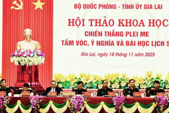 Khai mạc Hội thảo khoa học kỷ niệm 60 năm Chiến thắng Plei Me