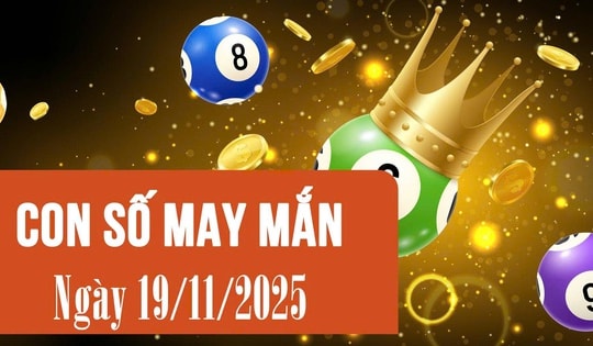 Con số may mắn ngày 19/11: Tuổi Tý tài lộc, tuổi Mùi duyên lành