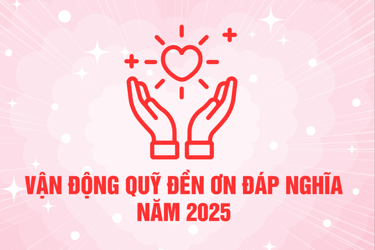 Lâm Đồng kêu gọi toàn dân đóng góp ủng hộ Quỹ Đền ơn đáp nghĩa