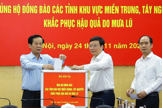 Bộ Nội vụ ủng hộ đồng bào miền trung và Tây Nguyên khắc phục hậu quả mưa lũ
