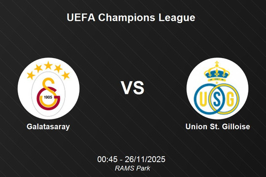 Nhận định Galatasaray vs Union St. Gilloise - 26/11
