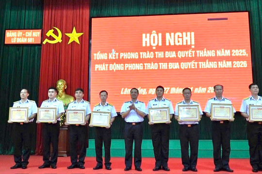 Lữ đoàn 681 đoàn kết, hoàn thành mọi nhiệm vụ được giao