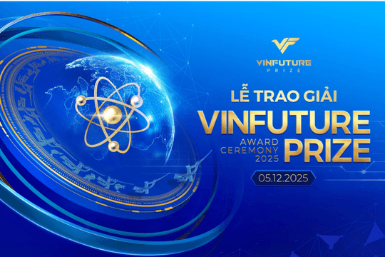 Lễ trao giải VinFuture 2025 được truyền hình trực tiếp trên VTV1