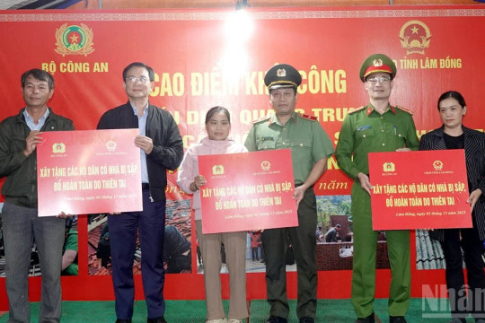 Bộ Công an khởi công xây dựng nhà tặng các hộ dân có nhà bị sập đổ do thiên tai tại Lâm Đồng