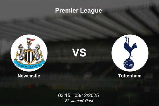 Nhận định Newcastle vs Tottenham - Premier League