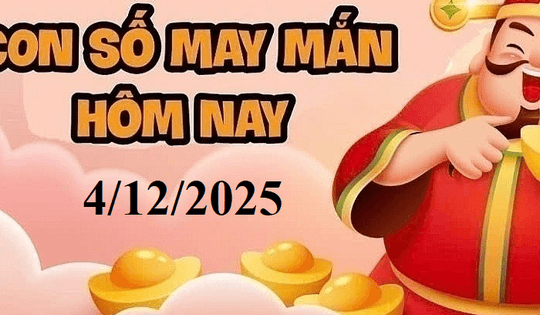 Con số may mắn ngày 4/12: Tuổi Tý hanh thông, tuổi Mùi tài lộc