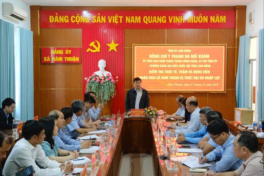 Bí thư Tỉnh ủy Lâm Đồng Y Thanh Hà Niê Kđăm kiểm tra thực tế tình hình thiệt hại do ngập lụt