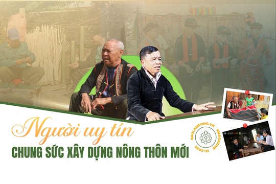 Người uy tín chung sức xây dựng nông thôn mới