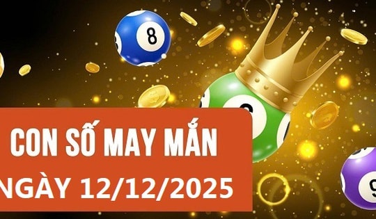 Con số may mắn 12/12: Vận trình 12 con giáp và hoàng đạo