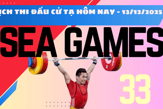 Lịch thi đấu chung kết cử tạ SEA Games 33 2025 hôm nay 13/12/2025