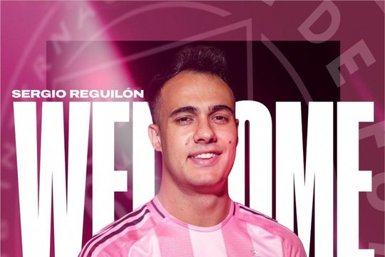 Inter Miami chiêu mộ Sergio Reguilón thay thế Jordi Alba