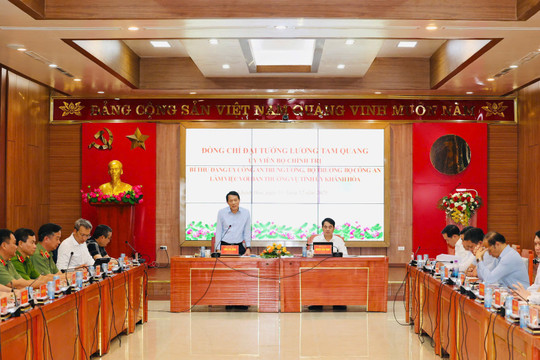 Bộ trưởng Lương Tam Quang làm việc với Tỉnh ủy Khánh Hòa