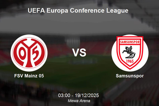 Nhận định FSV Mainz 05 vs Samsunspor - Conference League