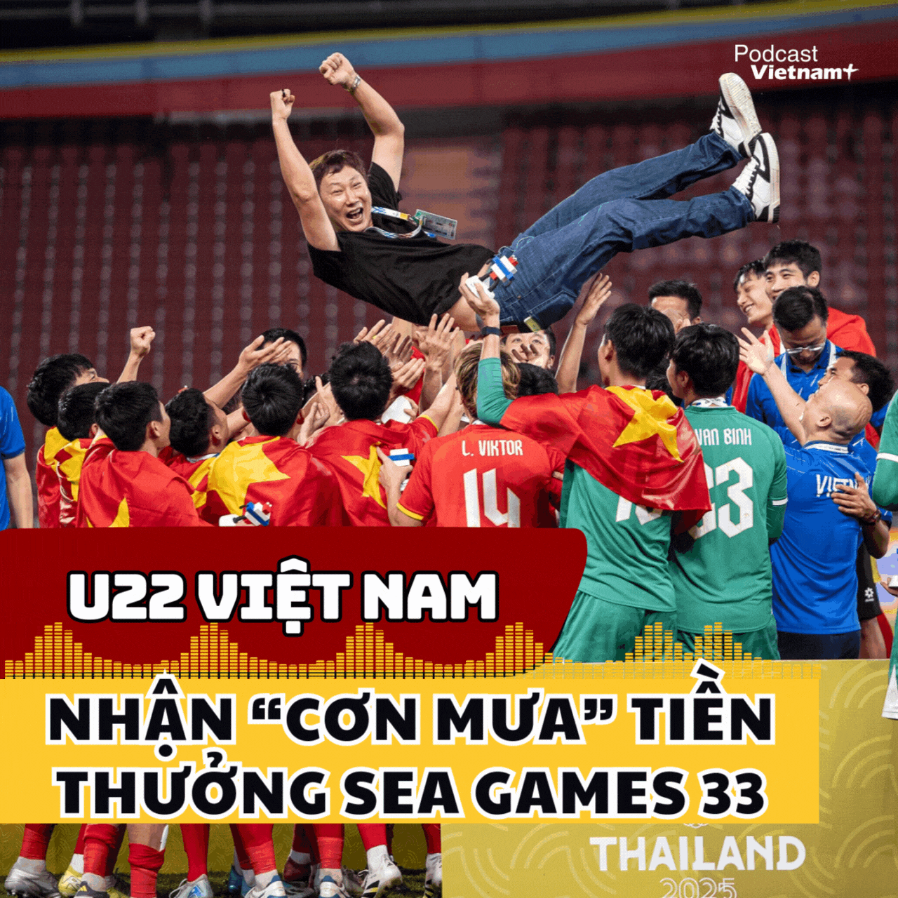 U22 Việt Nam nhận “cơn mưa” tiền thưởng sau chiếc huy chương vàng SEA Games 33