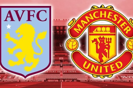 Aston Villa vs MU: Tham vọng kỷ lục 111 năm tại Villa Park