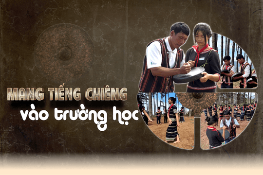Mang tiếng chiêng vào trường học