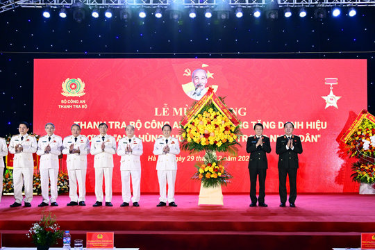 Thanh tra Bộ Công an nhận danh hiệu Anh hùng Lực lượng vũ trang nhân dân