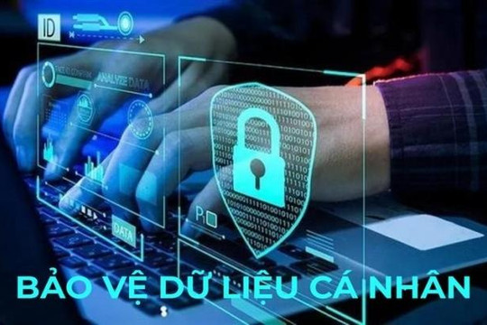 Chính thức thi hành Luật Bảo vệ dữ liệu cá nhân: Quyền lợi công dân và mức phạt vi phạm