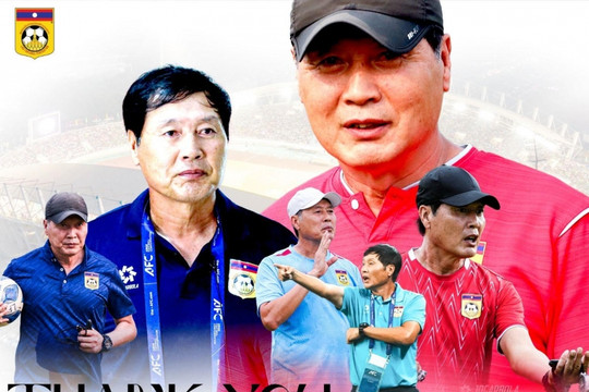 Biến động lớn tại bóng đá Lào: Chia tay cùng lúc 2 HLV trưởng người Hàn Quốc
