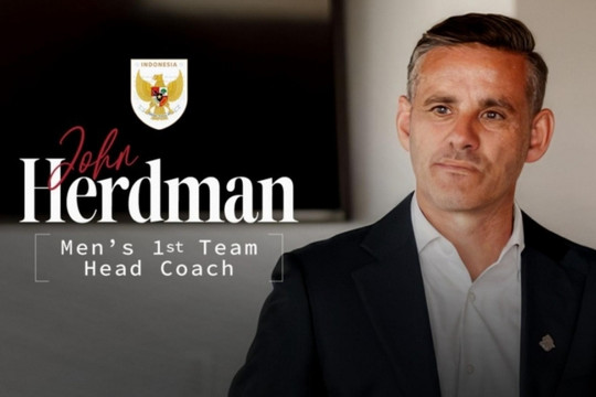 HLV John Herdman dẫn dắt Indonesia: Kỳ vọng sớm vượt mặt Việt Nam và Thái Lan