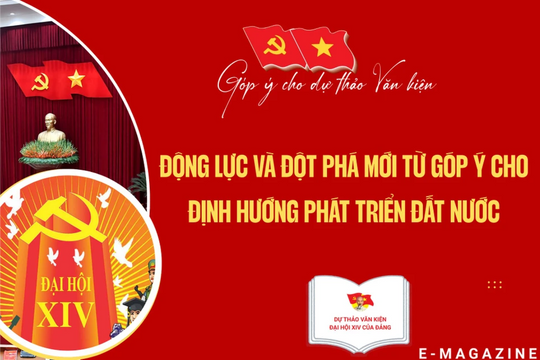 Động lực và đột phá mới từ góp ý cho định hướng phát triển đất nước