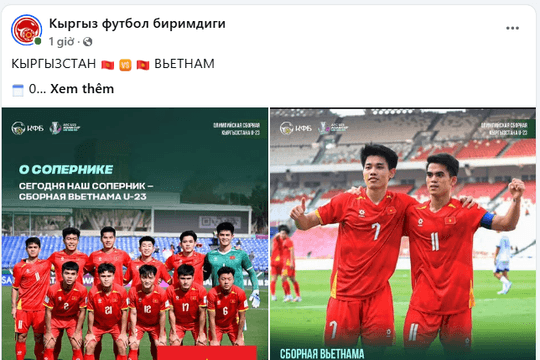 LĐBĐ Kyrgyzstan dè chừng sức mạnh của U23 Việt Nam và nhắc lại ký ức Thường Châu