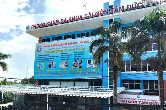 Chuyển hồ sơ vụ Phòng khám Sài Gòn Tâm Đức nghi trục lợi BHYT sang cơ quan điều tra